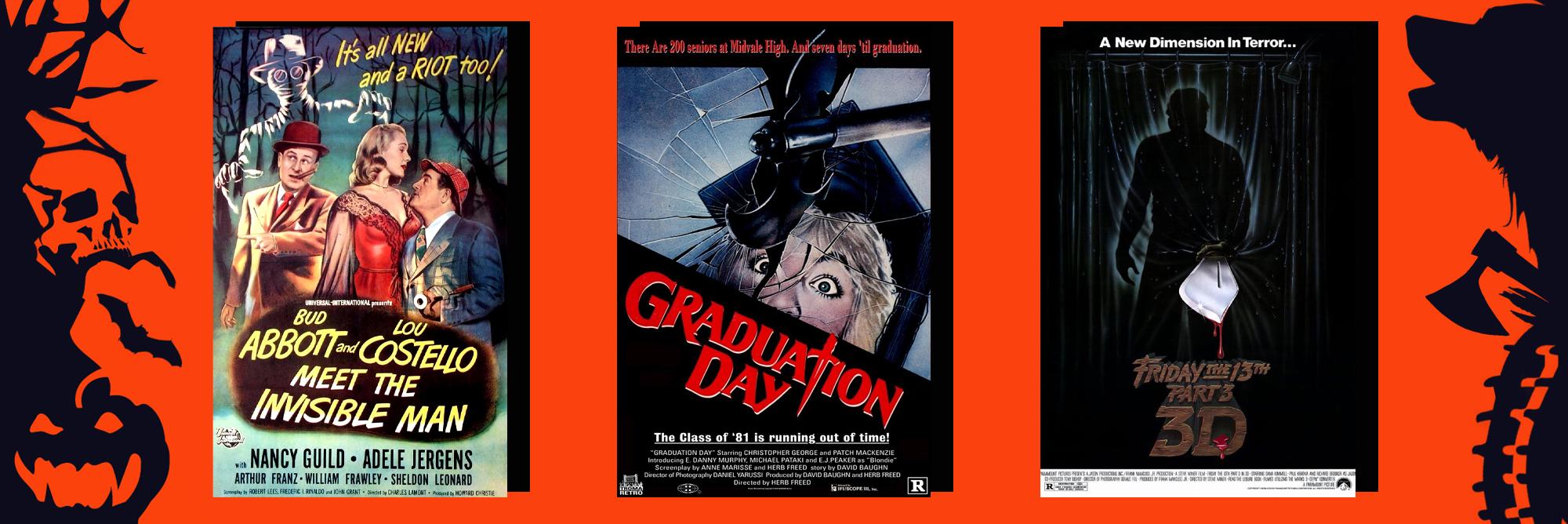 Movie posters for Abbott and Costello Meet the Invisible Man, Graduation Day, and Friday the 13th Part III.
