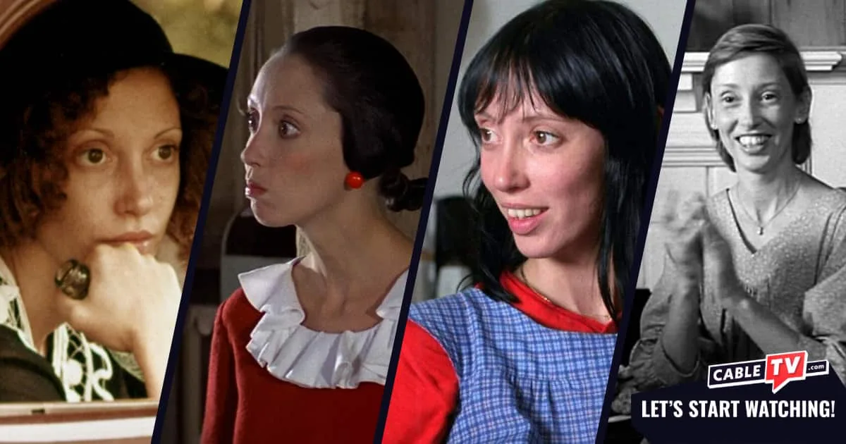 Shelley Duval in various character roles