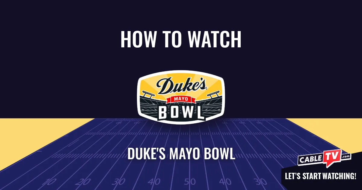 A "How to Watch" graphic featuring the Duke's Mayo Bowl logo centered above a stylized football field on a dark blue background.